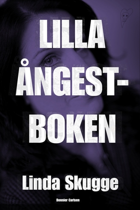 Lilla Ångestboken (e-bok) av Linda Skugge