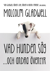 Vad hunden såg och andra äventyr (e-bok) av Mal