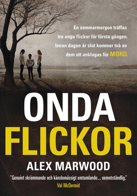 Onda Flickor (e-bok) av Alex Marwood, Alex Marw