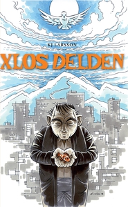 Xlos Delden (e-bok) av KJ Larsson