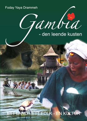 Gambia - den leende kusten (e-bok) av Foday Yay