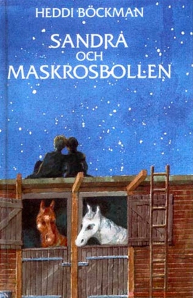 Sandra och Maskrosbollen (e-bok) av Heddi Böckm
