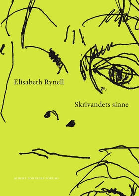 Skrivandets sinne (e-bok) av Elisabeth Rynell