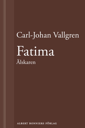 Fatima : Älskaren : En novell ur Längta bort (e