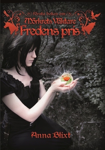 Fredens pris : Mörkrets väktare - del 1 (e-bok)