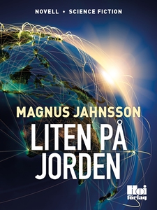 Liten på jorden (e-bok) av Magnus Jahnsson