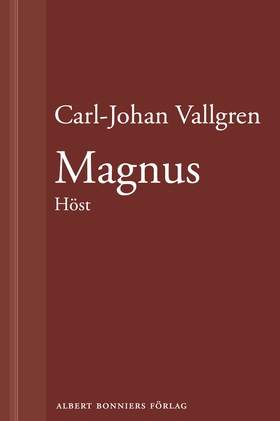 Magnus : Höst : En novell ur Längta bort (e-bok