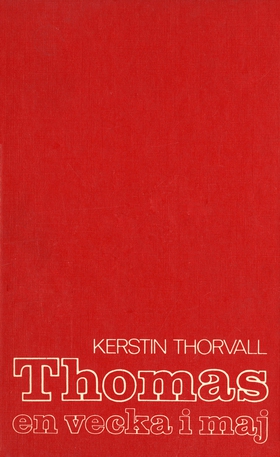 Thomas - en vecka i maj (e-bok) av Kerstin Thor