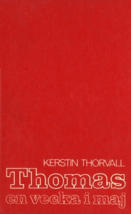 Thomas – en vecka i maj (e-bok) av Kerstin Thor