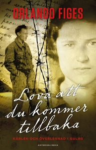 Lova att du kommer tillbaka : Kärlek och överle