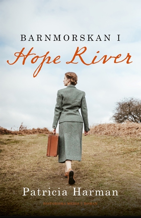 Barnmorskan i Hope River (e-bok) av Patricia Ha