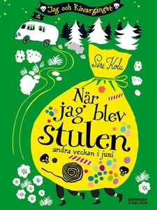 När jag blev stulen andra veckan i juni (e-bok)