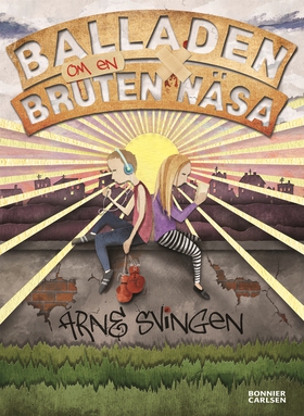 Balladen om en bruten näsa (e-bok) av Arne Svin