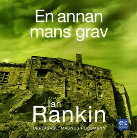 En annan mans grav (ljudbok) av Ian Rankin