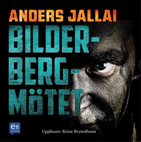 Bilderbergmötet (ljudbok) av Anders Jallai