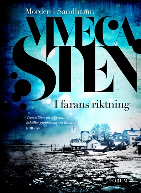 I farans riktning (e-bok) av Viveca Sten