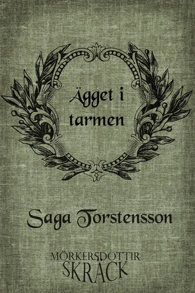 Ägget i tarmen (e-bok) av Saga Torstensson