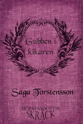 Gubben i kikaren (e-bok) av Saga Torstensson