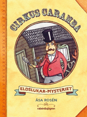 Cirkus Caramba. Eldslukar-mysteriet (e-bok) av 