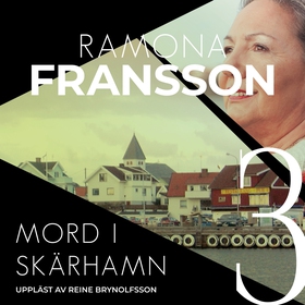 Mord i Skärhamn (ljudbok) av Ramona Fransson