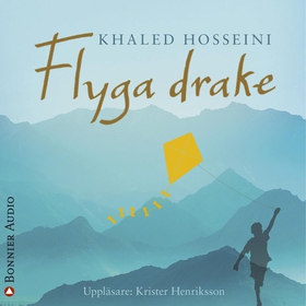 Flyga drake (ljudbok) av Khaled Hosseini