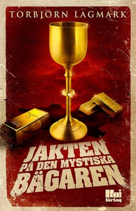 Jakten på den mystiska bägaren (e-bok) av Torb