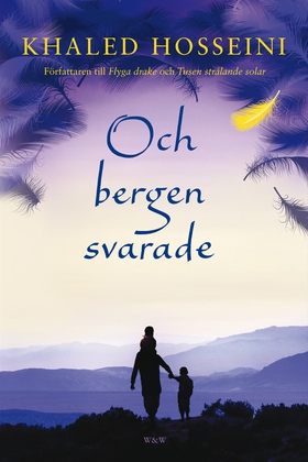 Och bergen svarade (e-bok) av Khaled Hosseini