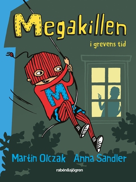 Megakillen. I grevens tid (e-bok) av Martin Olc