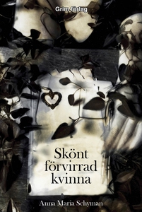Skönt förvirrad kvinna (e-bok) av Anna Maria Sc