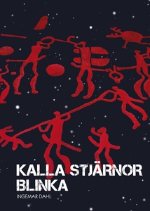 Kalla stjärnor blinka (e-bok) av Ingemar Dahl