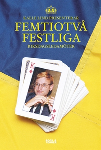 Femtiotvå Festliga riksdagsledarmöter (e-bok) a