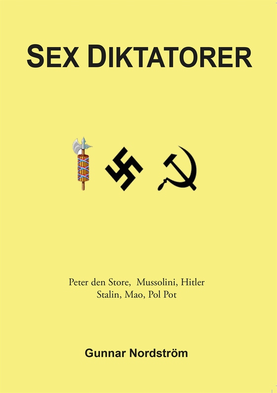 Sex diktatorer