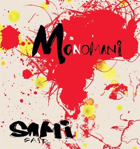 Monomani (ljudbok) av Sami Said