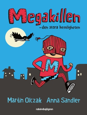 Megakillen. Den stora hemligheten (e-bok) av Ma