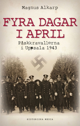 Fyra dagar i april (e-bok) av Magnus Alkarp,  M