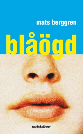 Blåögd (e-bok) av Mats Berggren