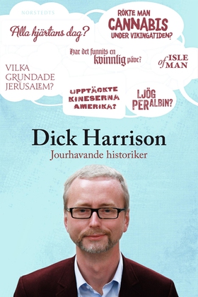 Jourhavande historiker (e-bok) av Dick Harrison