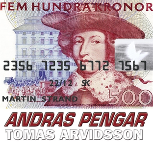 Andras Pengar (ljudbok) av Tomas Arvidsson