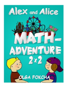 Alex and Alice Mathadventure 2x2 (e-bok) av Olg