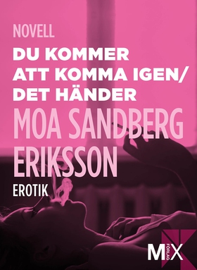 Du kommer att komma igen ; Det händer (e-bok) a