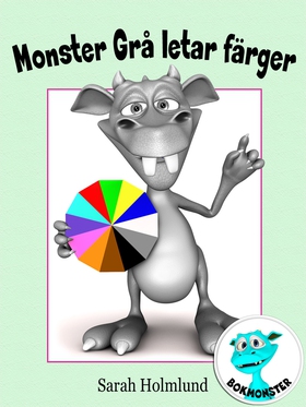 Monster Grå letar färger (e-bok) av Sarah Holml