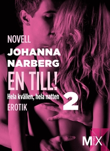 Hela kvällen, hela natten : En till! (e-bok) av