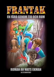 Frantak : en färd genom tid och rum (e-bok) av