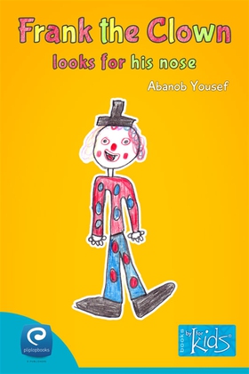 Frank the clown looks for his nose (e-bok) av A