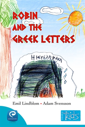 Robin and the Greek letters (e-bok) av Adam Sve