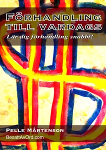 Förhandling till vardags (e-bok) av Pelle Mårte