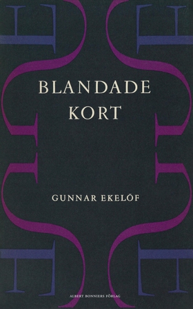 Blandade kort (e-bok) av Gunnar Ekelöf