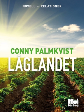 Låglandet (e-bok) av  Conny Palmkvist, Conny Pa