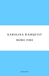 More fire (e-bok) av Karolina Ramqvist