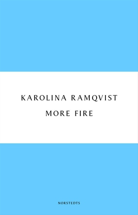 More fire (e-bok) av Karolina Ramqvist